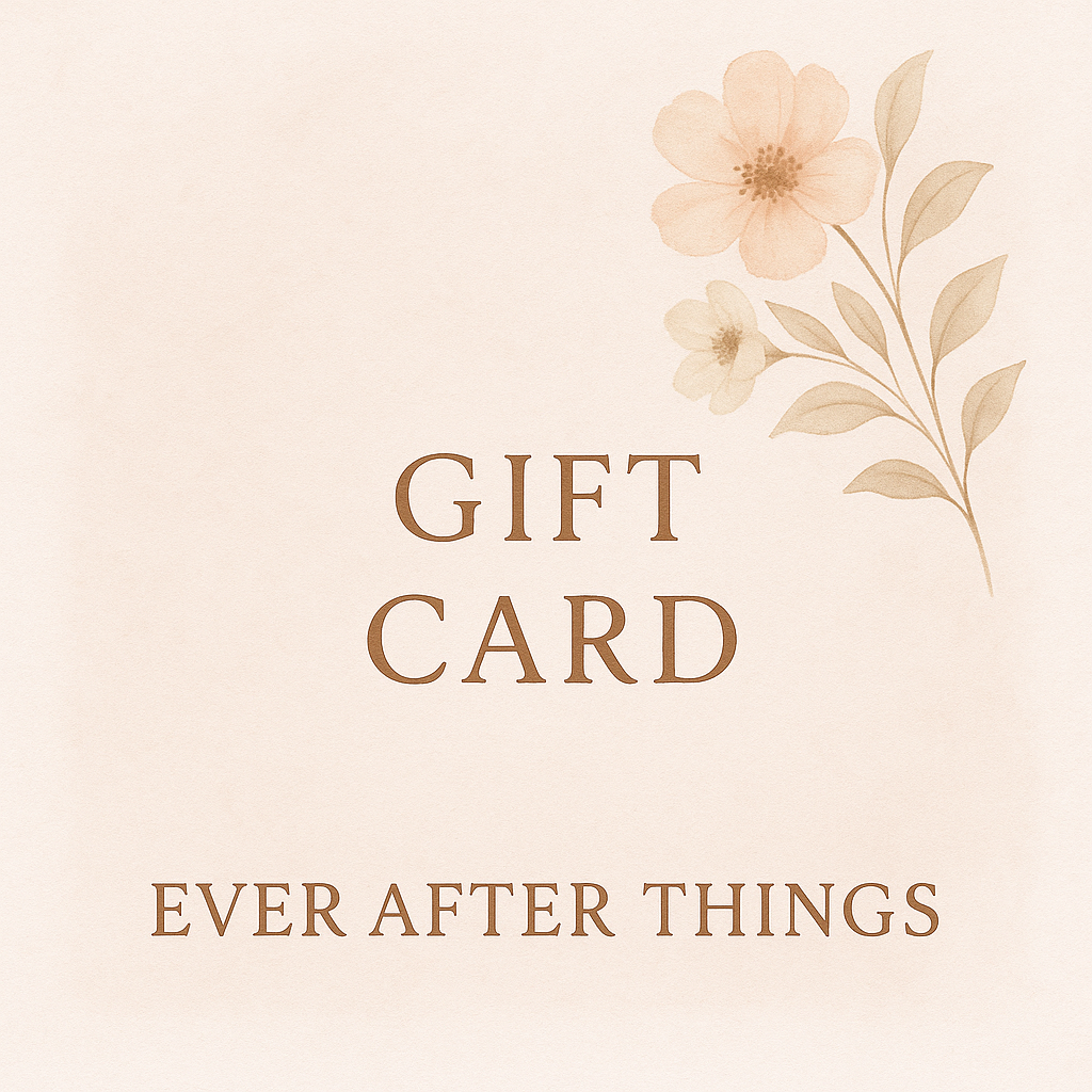 Ever After Things E-Gift Card